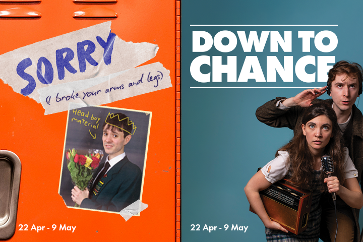 A split image featuring the posters for Sorry I Broke Your Arms and Legs and Down to Chance