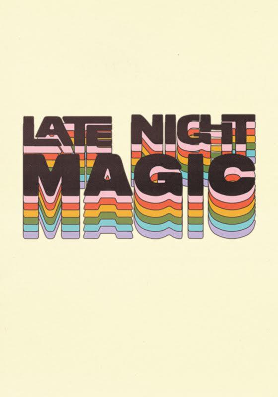 Late Night Magic in rainbow font