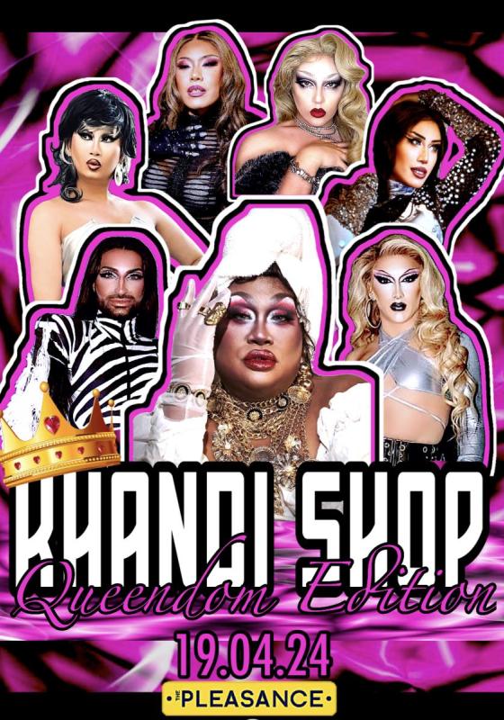 Mahatma looks at the camers surrounded bu other drag queens. They are all posing and superimposed on a pink and black background. There is white text saying "KHANDI SHOP" and pink text underneath saying "Queendom Edition".