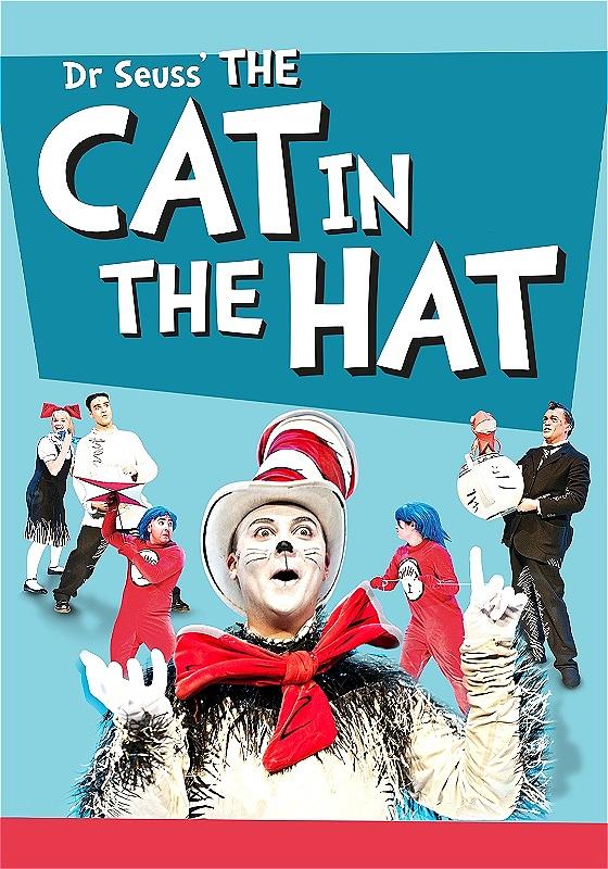 Promotional image for "Dr. Seuss' The Cat in the Hat" featuring a person dressed as the Cat in the Hat at the forefront with a wide-eyed expression and red bow tie, surrounded by characters from the story, including a man with a fish bowl, and others dressed in whimsical costumes, against a light blue background with the title text above.