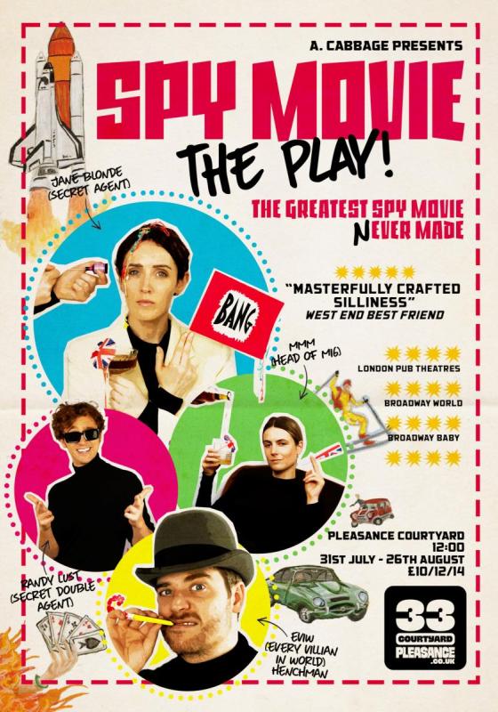 spy movie the play in text with the cast on the poster surrounded by reviews