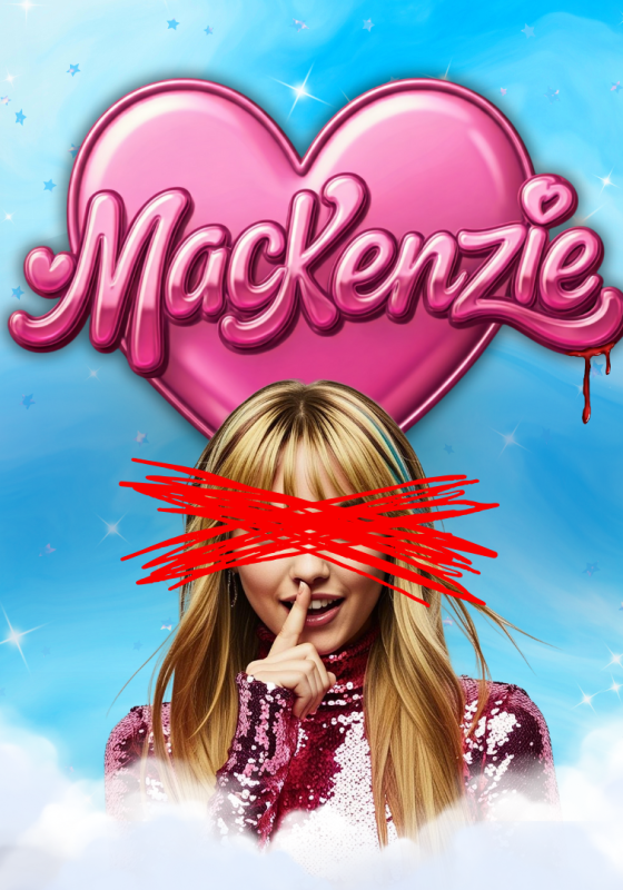 A heart with the name Mackenzie in Barbie pink dripping with blood with a image of a blonde child star with their eyes scratched out.