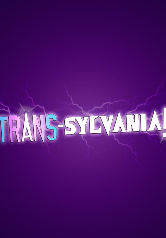trans sylvania! written in pink, blue and white, the colours of the trans flag, on a deep purple background, with faint white thunderbolts coming off the letters