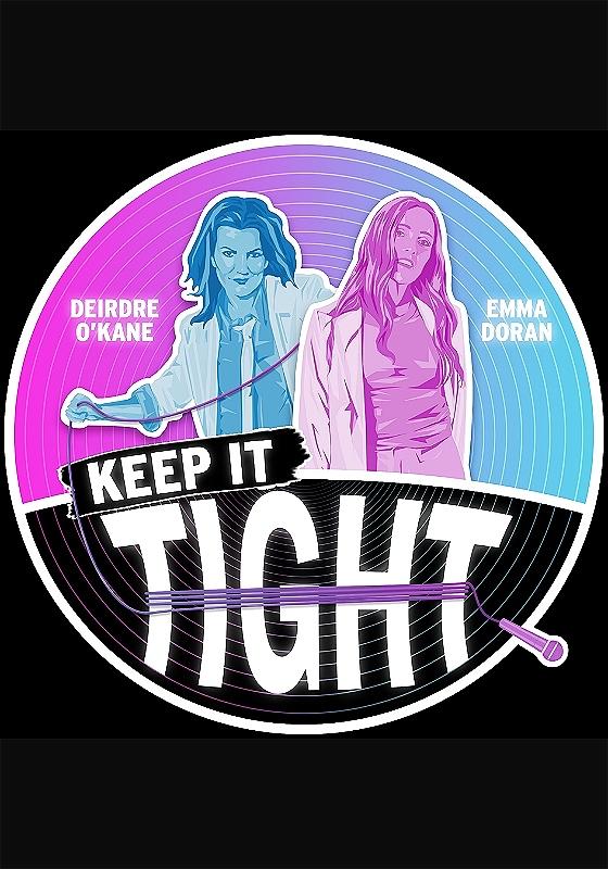 purple and blue graphic with two people and the title 'keep it tight'