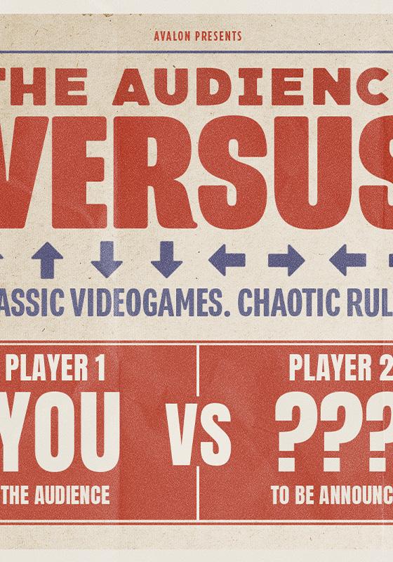 A poster with 'The Audience Versus' 