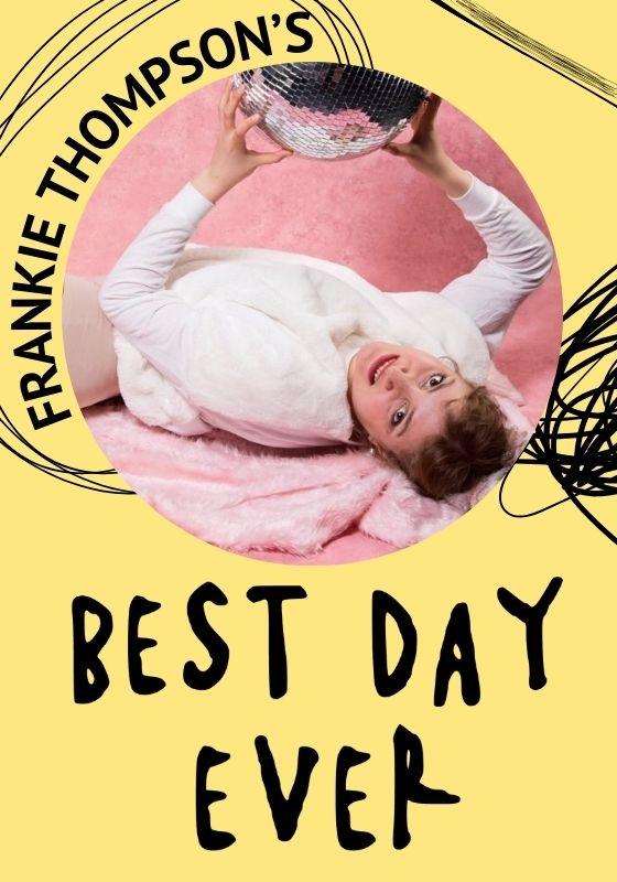 Frankie Thompson lying on a pink floor holding a disco ball. The show title is written around her on a yellow background.