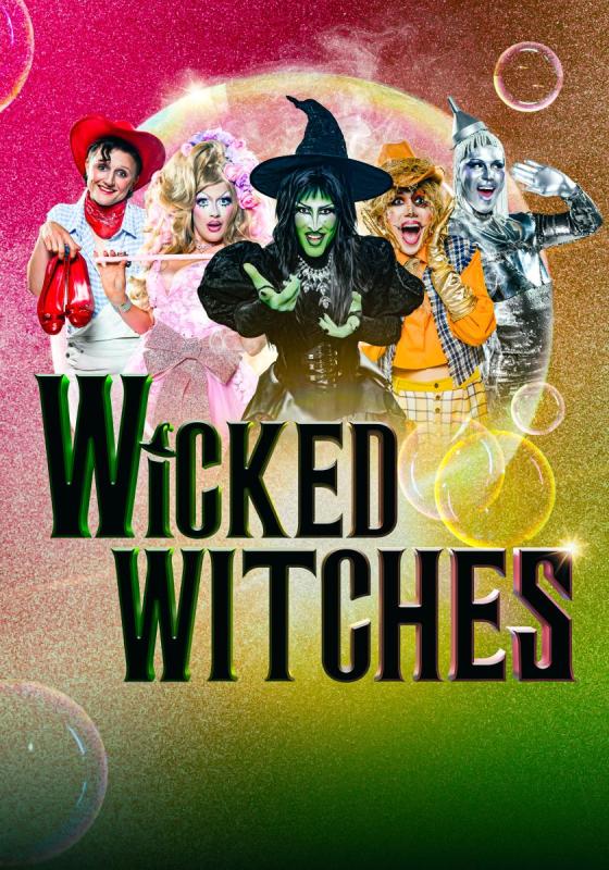 The cast of Wicked Witches stand above the title on top of a pink and green background.