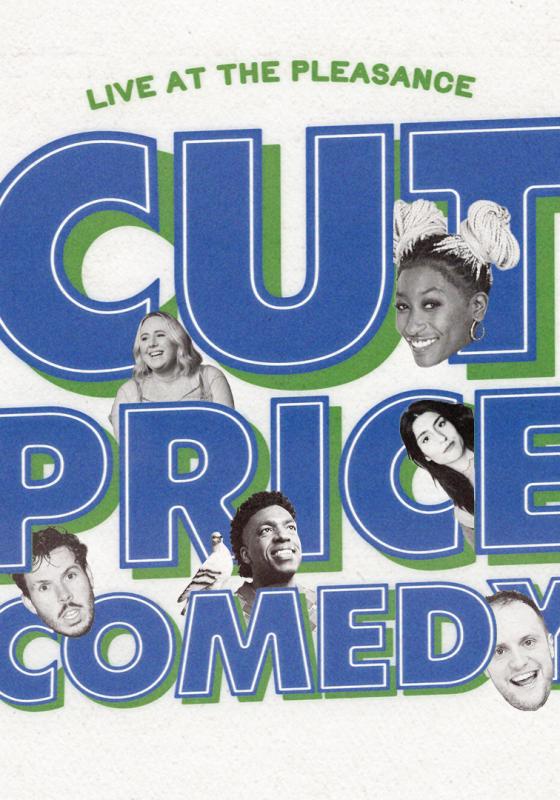 Cut Price Comedy poster with faces of the acts dotted in the letters.