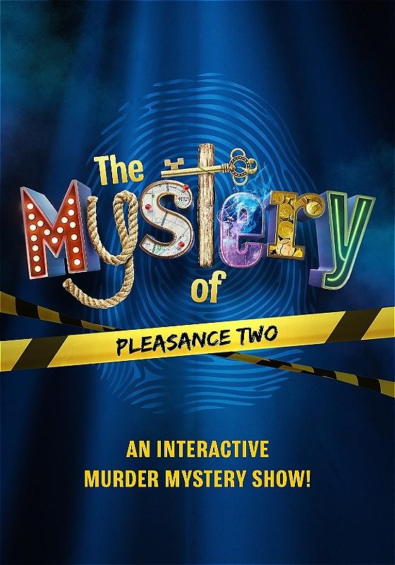 The title of the show: the mystery of pleasance two, in a fun font where each letter is represented by different things - 'y' is a rope, the cross on the 't' is a key, the 'r' is made up of coins, and the 'm' is stage lights. 'Pleasance two' is printed across yellow police tape, which stretches across the image.