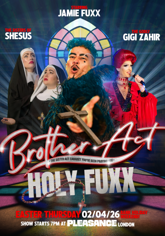 Movie style image of the cast with the title Brother Act: Holy Fuxx