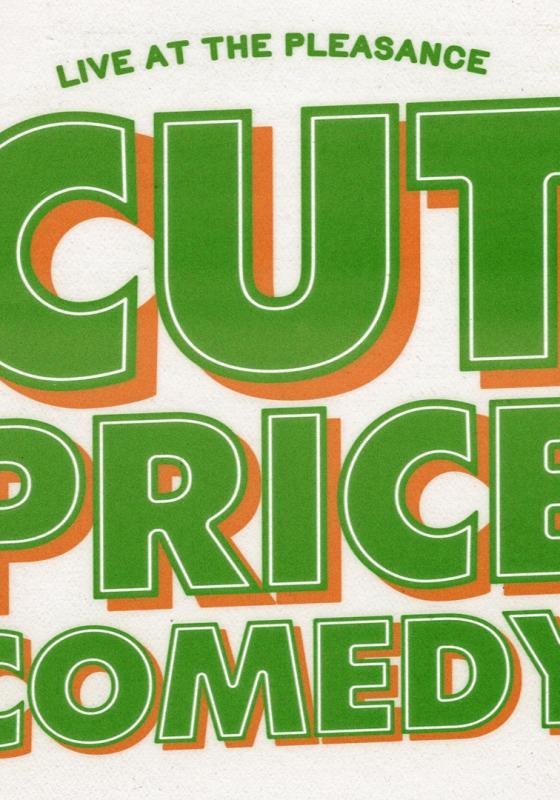 'Live at the Pleasance - Cut Price Comedy' in green writing against a beige background