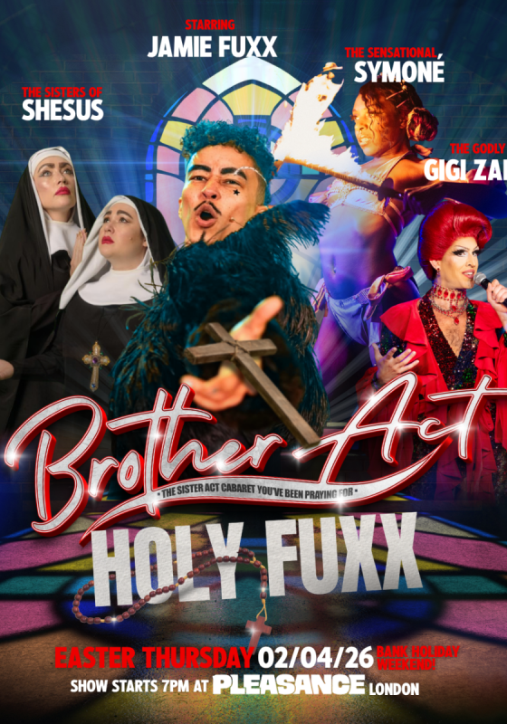 Movie style image of the cast with the title Brother Act: Holy Fuxx
