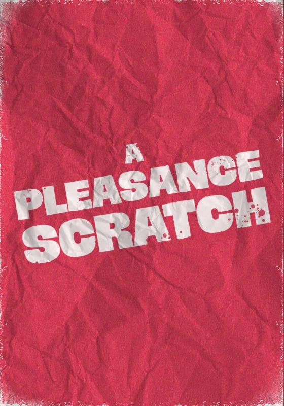 'A Pleasance Scratch' printed in white on on crinkled pink paper