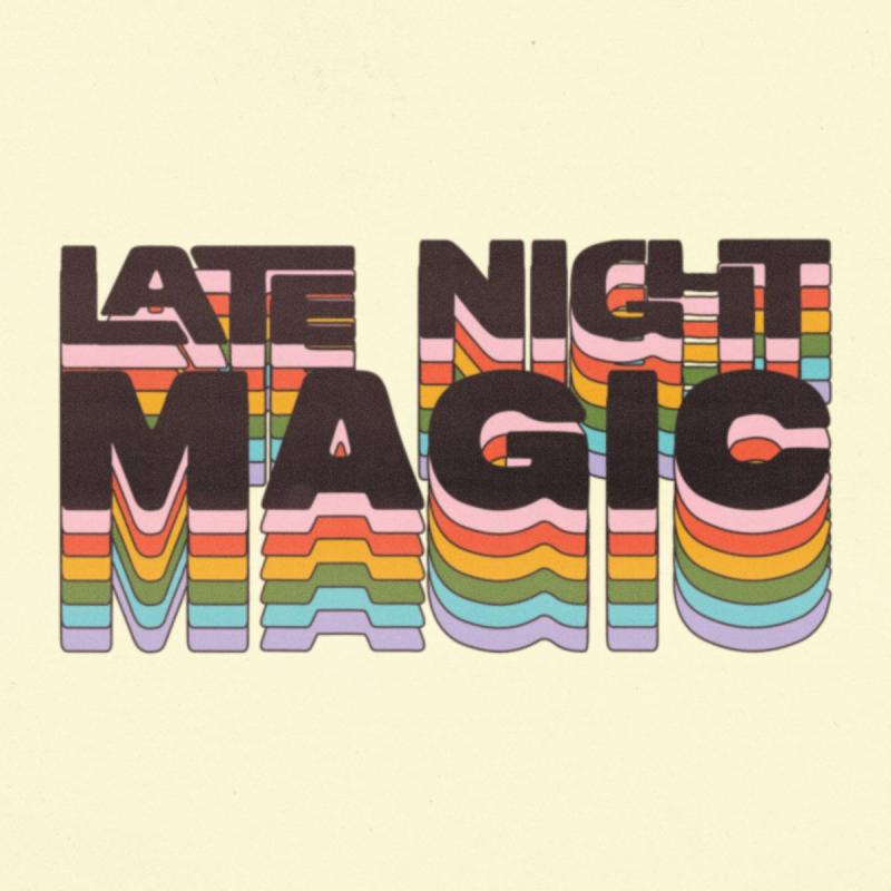 Late Night Magic in rainbow font