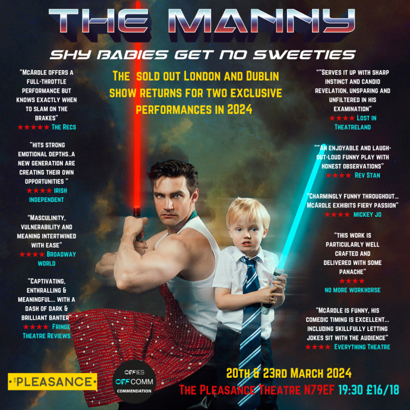 Poster of The Manny. On the left is The Manny wielding a red lightsaber, and on the right is a small blonde blue eyed child weilding a blue lightsaber.