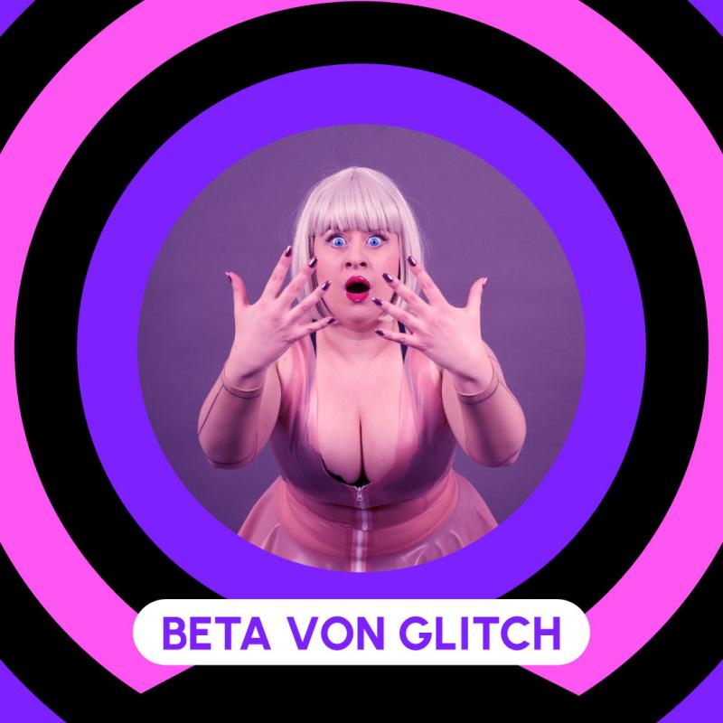 Poster showcasing Beta Von Glitch. She wears a blond bob, bright blue eyes. A pink latex dress with revealing cleavage . Looking at her hands in shock.