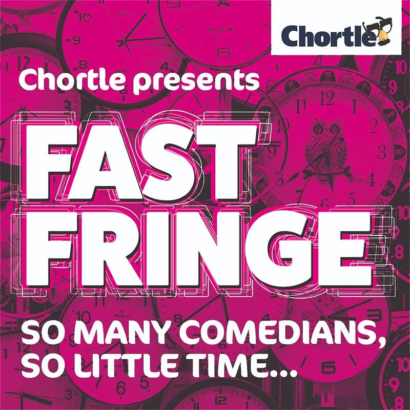 A pink background with clocks with the words: Chortle presents FAST FRINGE so many comedians, so little time...