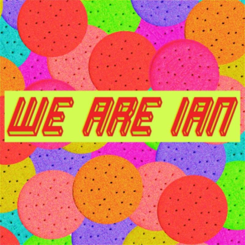 "WE ARE IAN" written in bold red letters over a background of colourful tea biscuits.