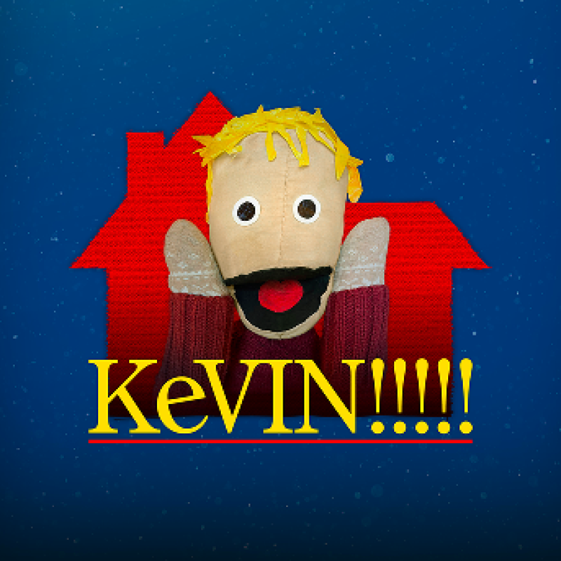 A puppet version of Kevin from Home Alone is in front of a red silhouette of a house. The title KEVIN!!!!! is in yellow font.  