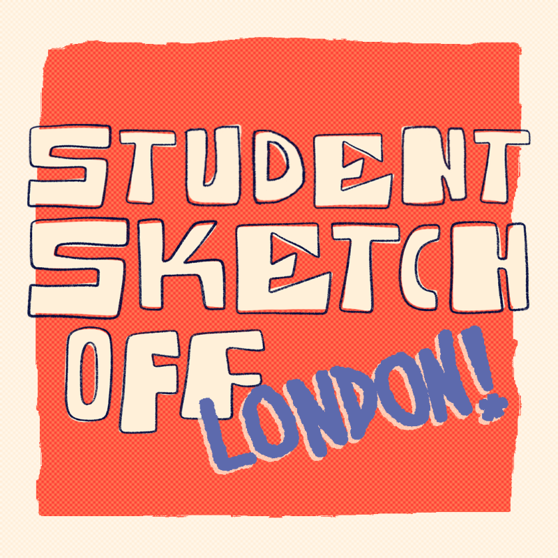 'Student Sketch Off London!' in white graphic font against an orange background